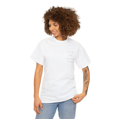 Livin' on Island Time Unisex Heavy Cotton Tee