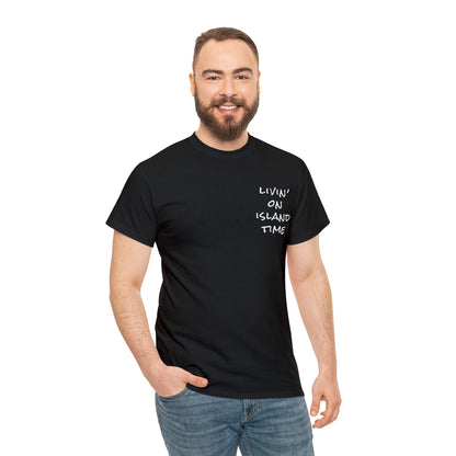 Livin' on Island Time Unisex Heavy Cotton Tee